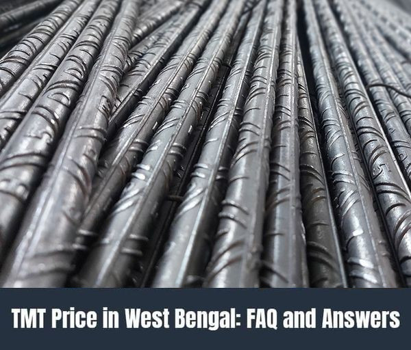 TMT Price in West Bengal: FAQ and Answers